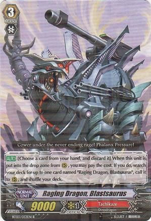 Raging Dragon, Blastsaurus